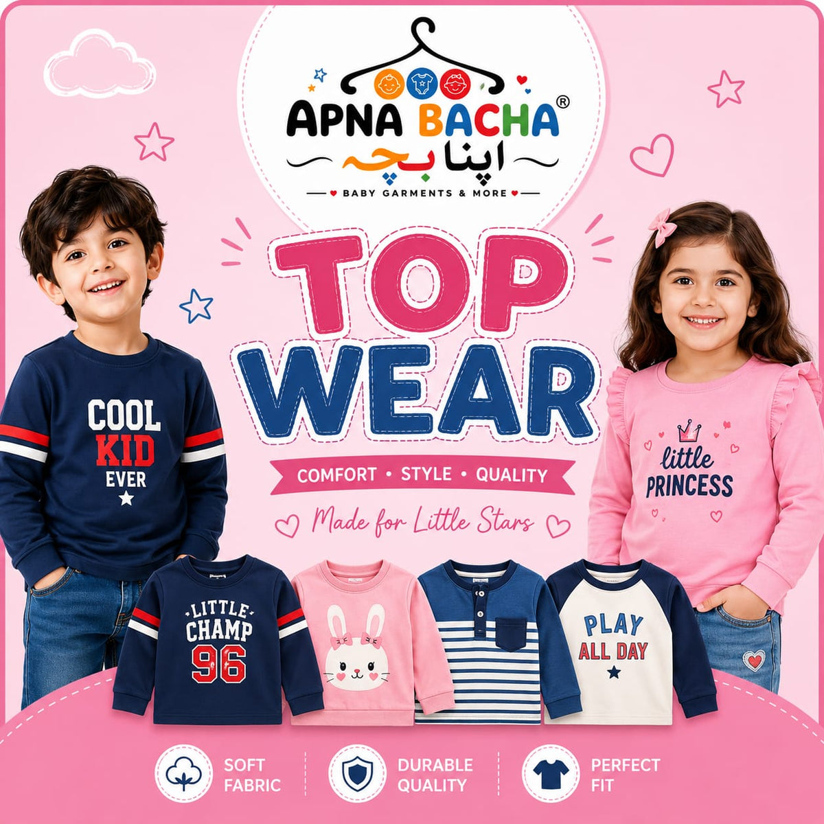 A promotional graphic for Apna Bacha Baby Garments & More featuring children modeling long-sleeve tops, with five shirt designs displayed below and marketing text including 'TOP WEAR' and feature icons for soft fabric, durable quality, and perfect fit.